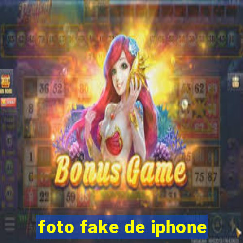 foto fake de iphone